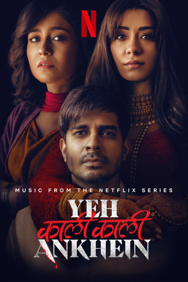 Yeh Kaali Kaali Ankhein Shivam Gupta